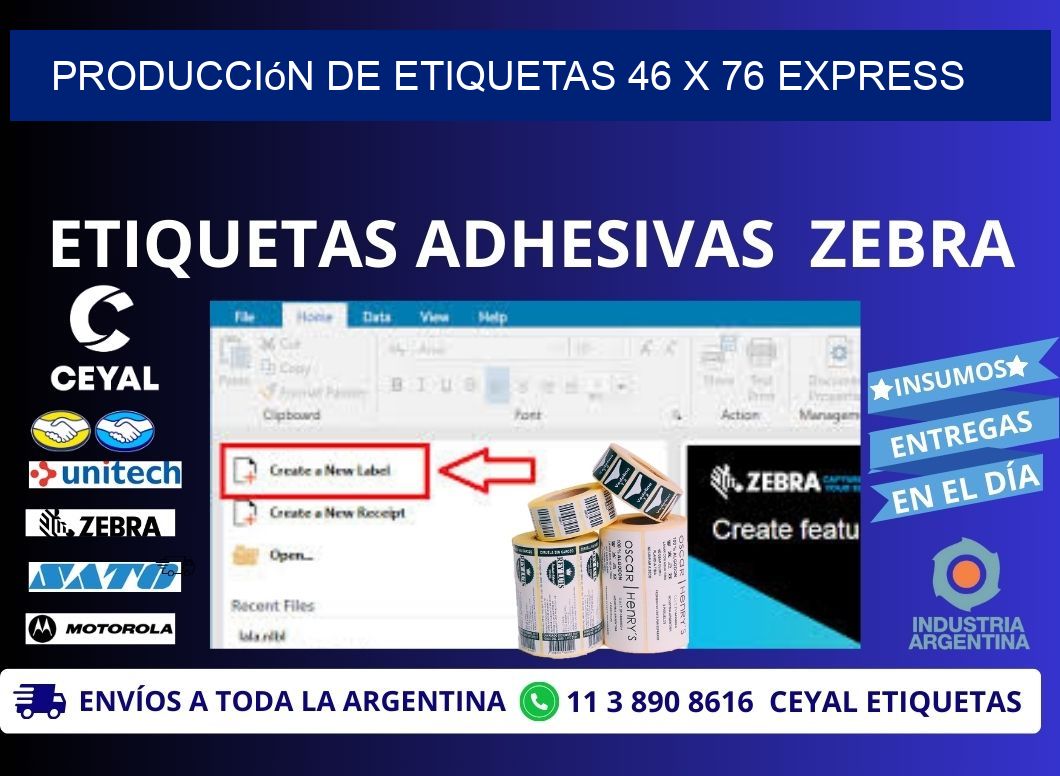 Producción de Etiquetas 46 x 76 Express