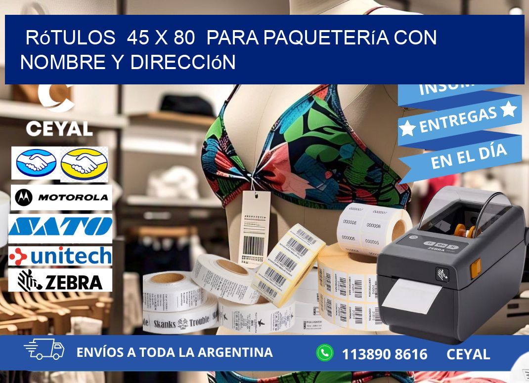 Rótulos  45 x 80  para Paquetería con Nombre y Dirección