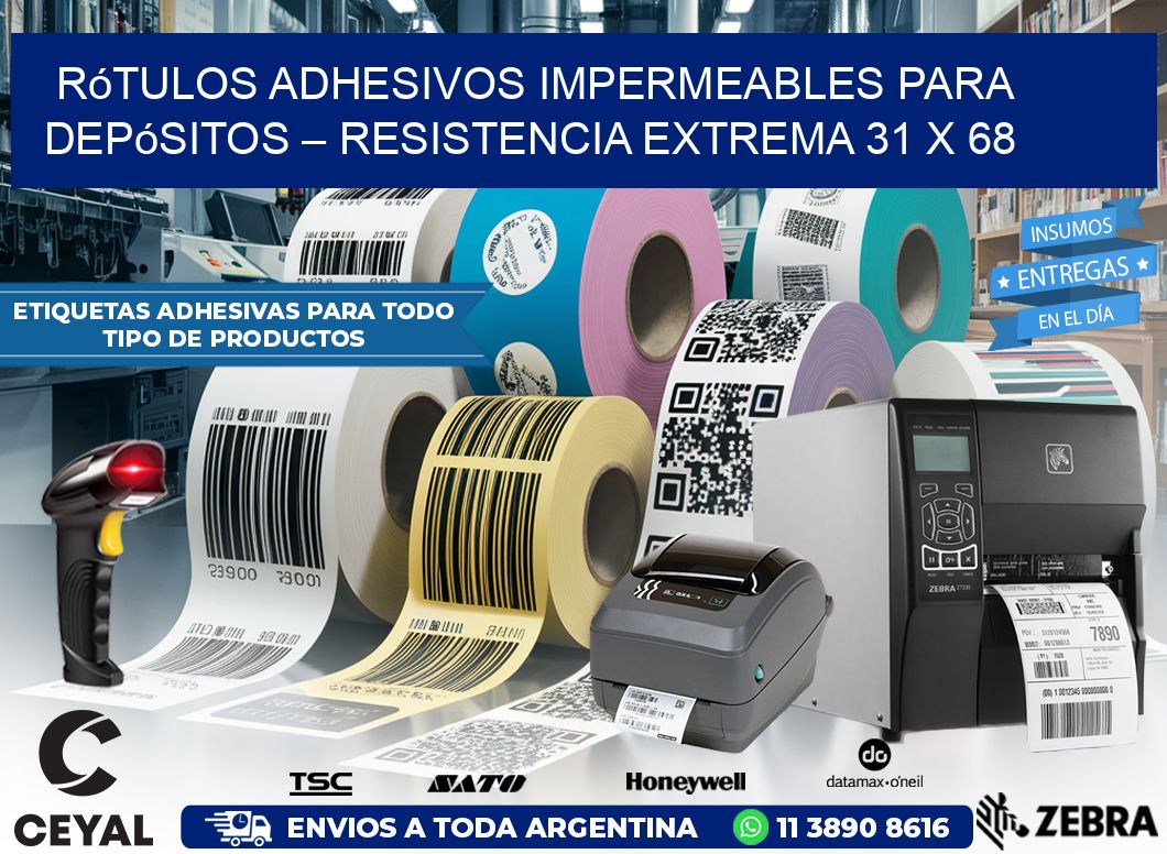 Rótulos Adhesivos Impermeables para Depósitos – Resistencia Extrema 31 x 68