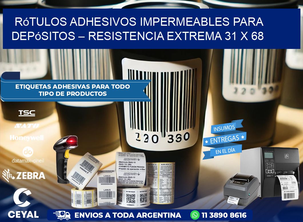 Rótulos Adhesivos Impermeables para Depósitos – Resistencia Extrema 31 x 68