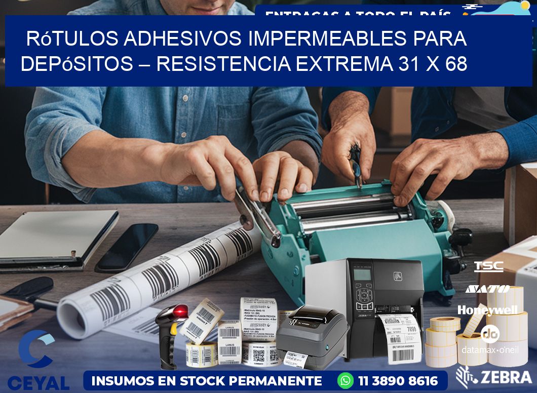 Rótulos Adhesivos Impermeables para Depósitos – Resistencia Extrema 31 x 68