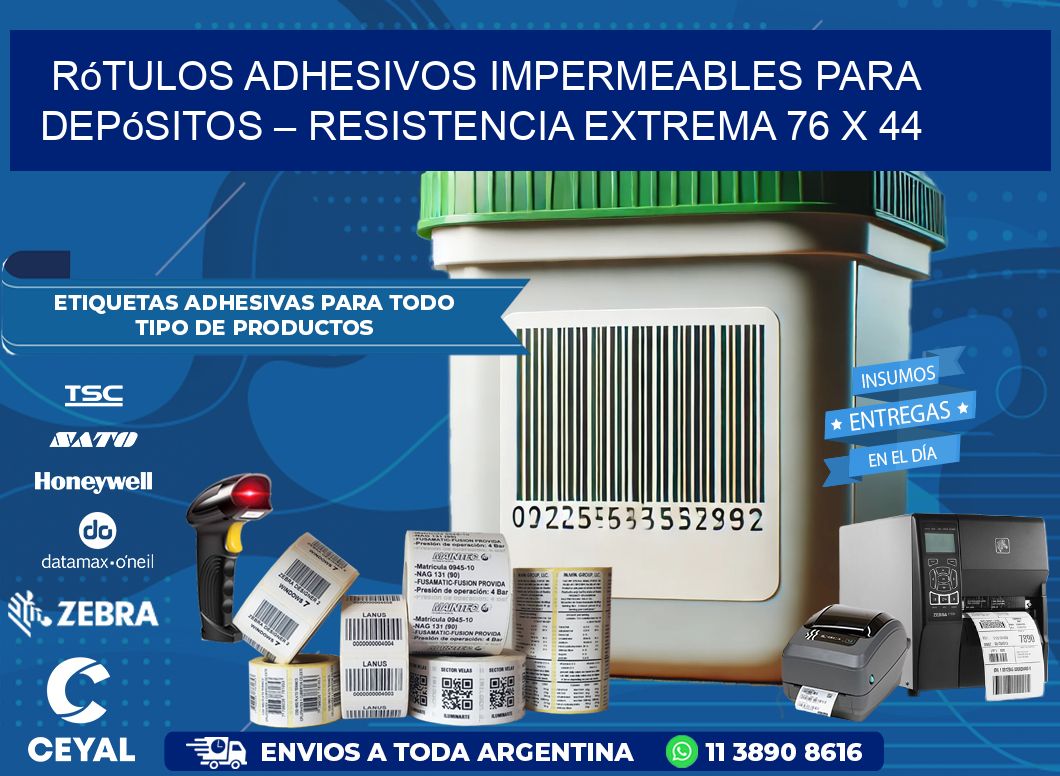 Rótulos Adhesivos Impermeables para Depósitos – Resistencia Extrema 76 x 44