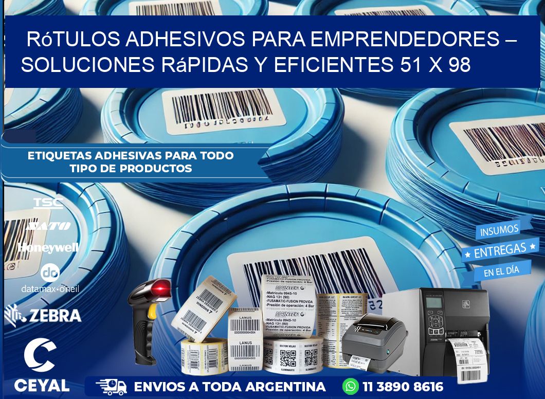 Rótulos Adhesivos para Emprendedores – Soluciones Rápidas y Eficientes 51 x 98