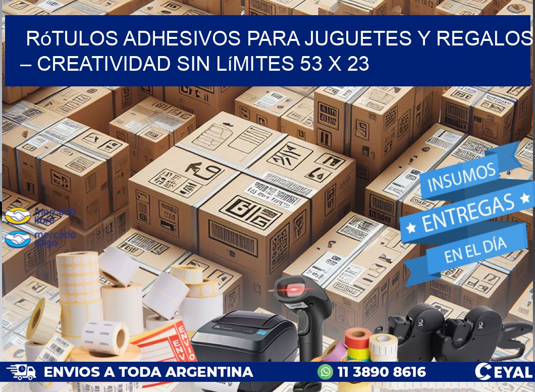 Rótulos Adhesivos para Juguetes y Regalos – Creatividad Sin Límites 53 x 23