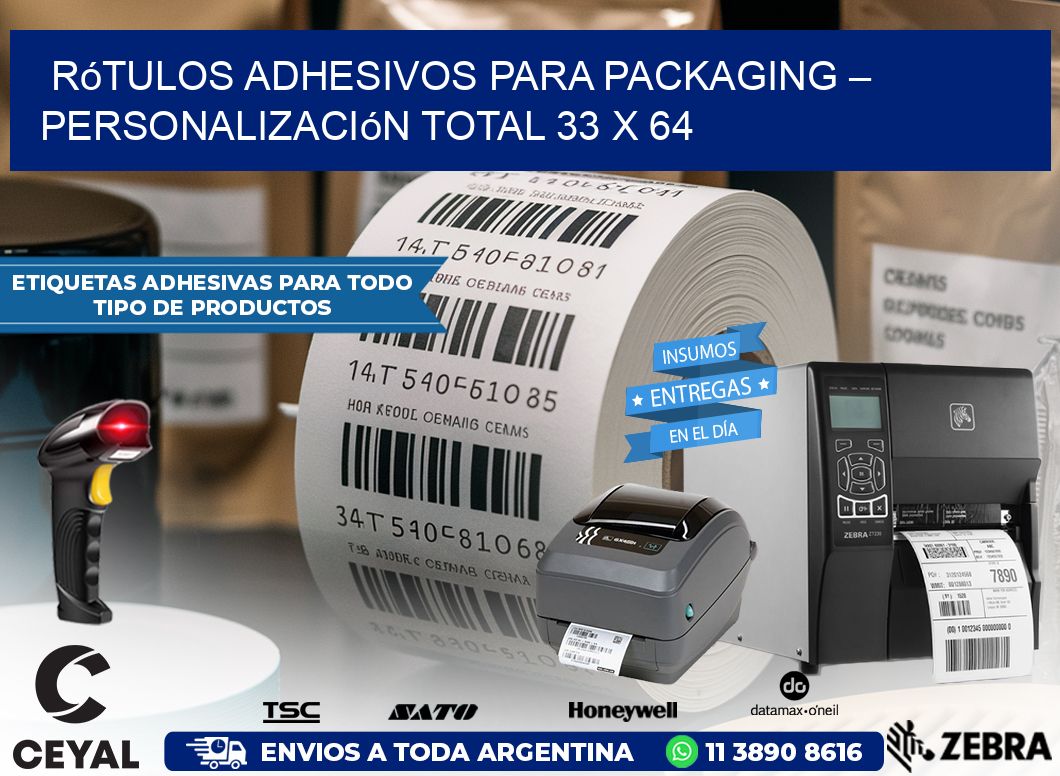 Rótulos Adhesivos para Packaging – Personalización Total 33 x 64