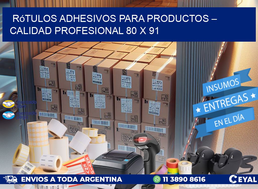 Rótulos Adhesivos para Productos – Calidad Profesional 80 x 91