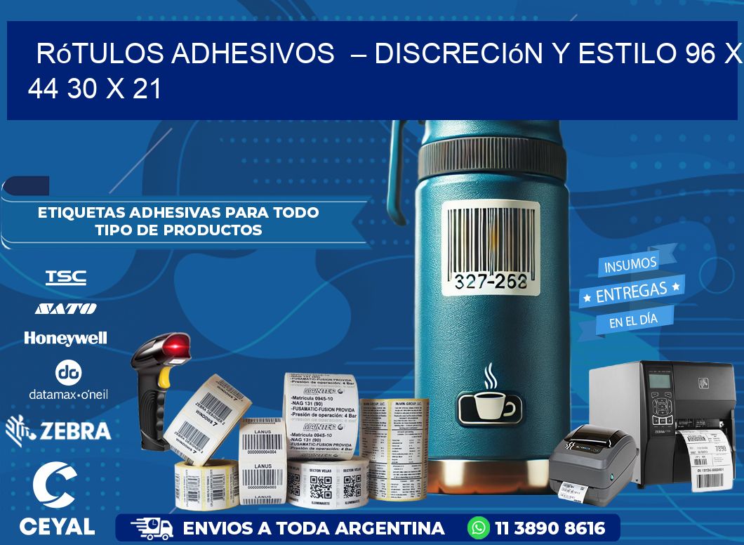 Rótulos Adhesivos  – Discreción y Estilo 96 x 44 30 x 21