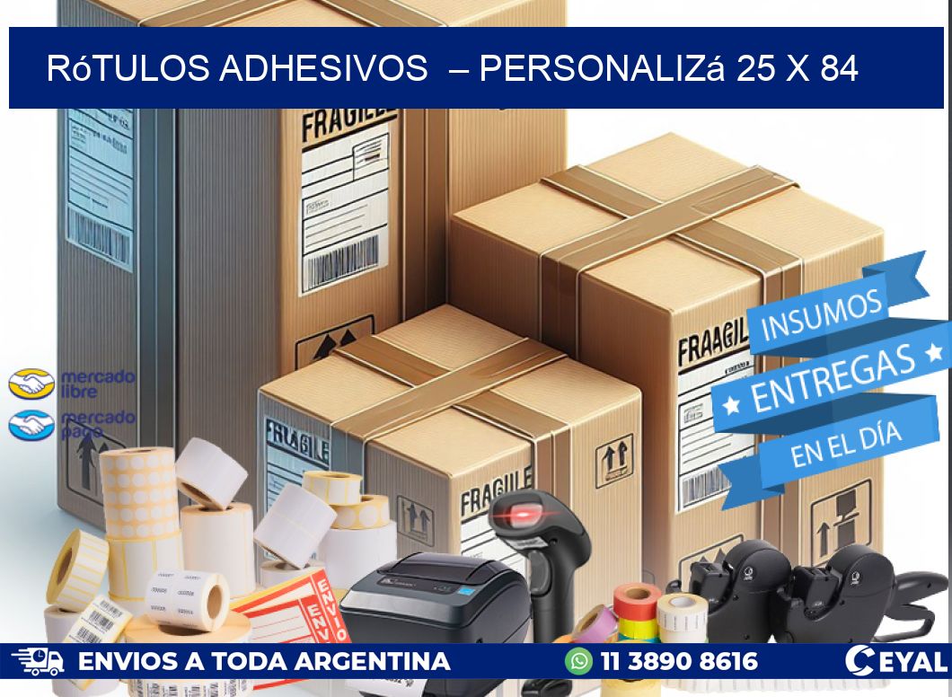 Rótulos Adhesivos  – Personalizá 25 x 84