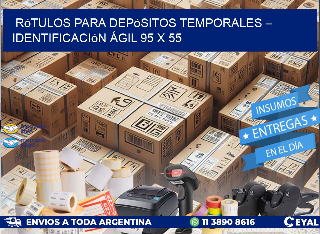Rótulos para Depósitos Temporales – Identificación Ágil 95 x 55