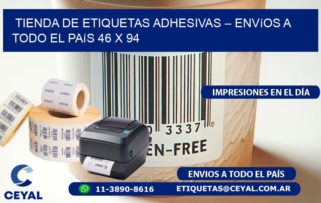 Tienda de Etiquetas Adhesivas – Envíos a Todo el País 46 x 94