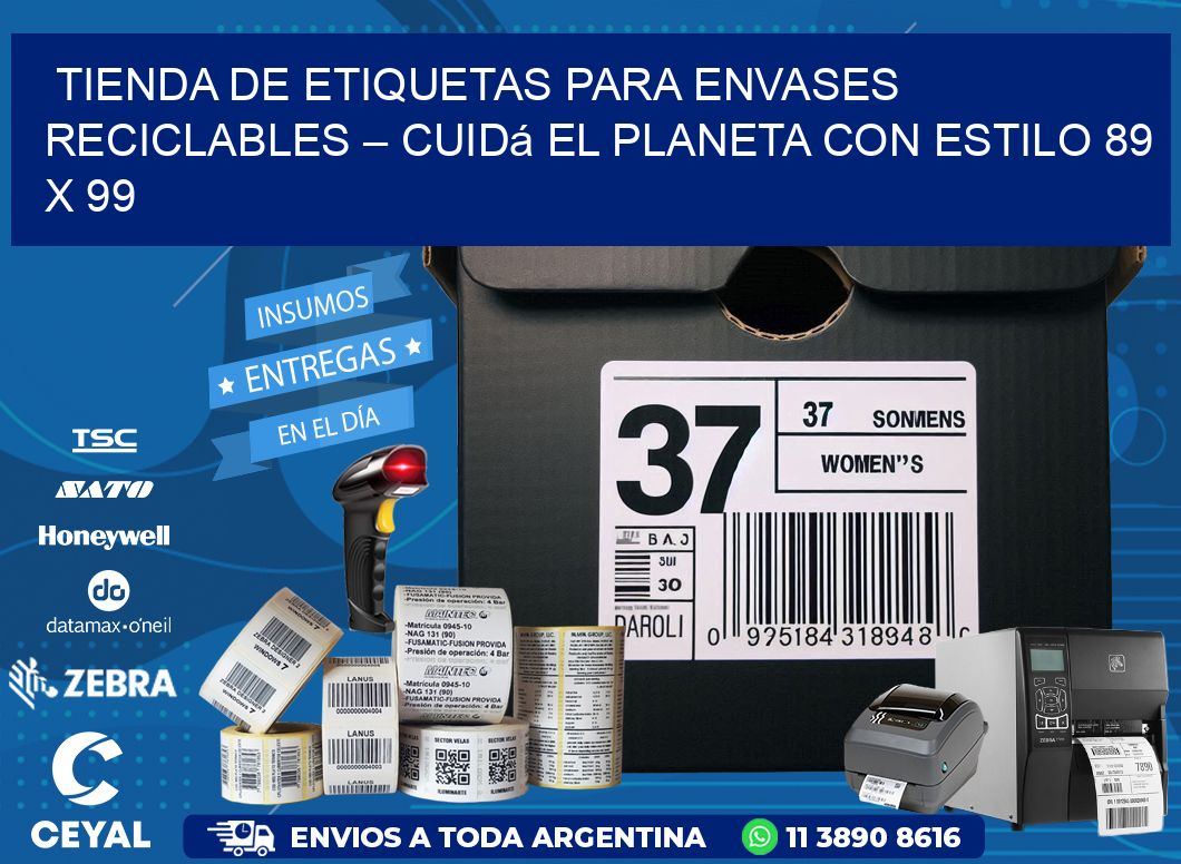 Tienda de Etiquetas para Envases Reciclables – Cuidá el Planeta con Estilo 89 x 99