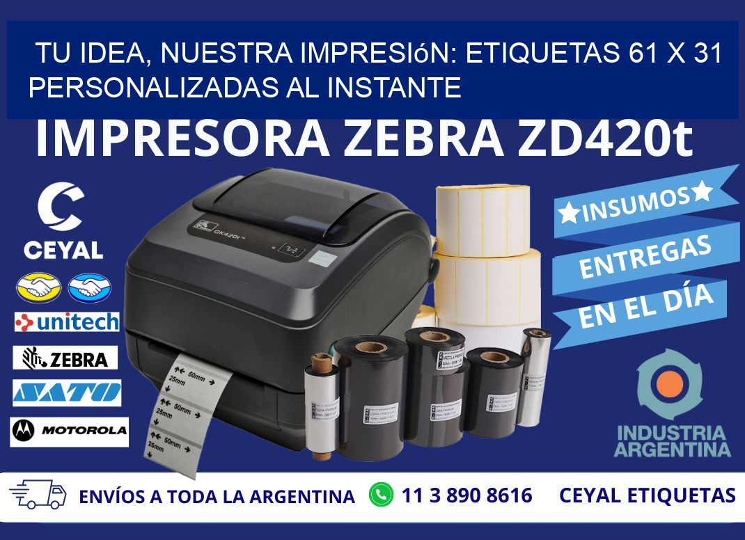 Tu Idea, Nuestra Impresión: Etiquetas 61 x 31 Personalizadas al Instante