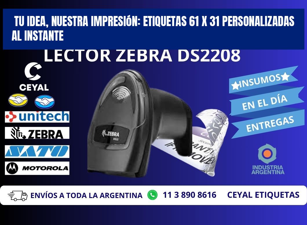 Tu Idea, Nuestra Impresión: Etiquetas 61 x 31 Personalizadas al Instante