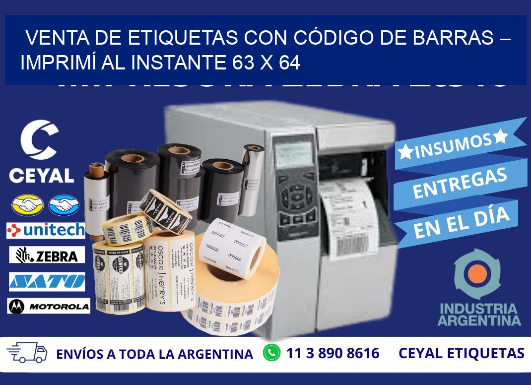 VENTA DE ETIQUETAS CON CÓDIGO DE BARRAS – IMPRIMÍ AL INSTANTE 63 x 64