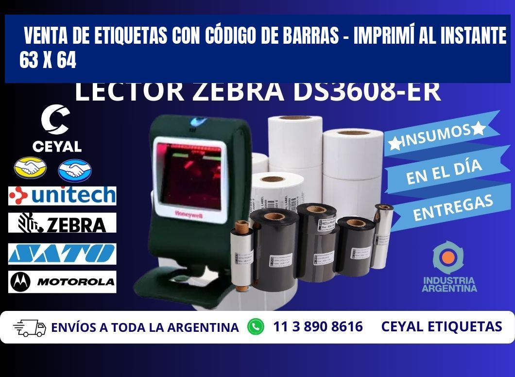 VENTA DE ETIQUETAS CON CÓDIGO DE BARRAS – IMPRIMÍ AL INSTANTE 63 x 64