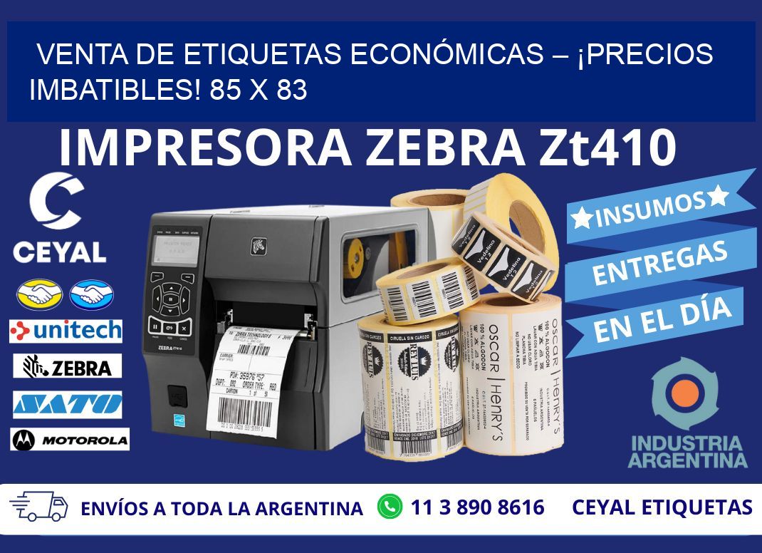 VENTA DE ETIQUETAS ECONÓMICAS – ¡PRECIOS IMBATIBLES! 85 x 83