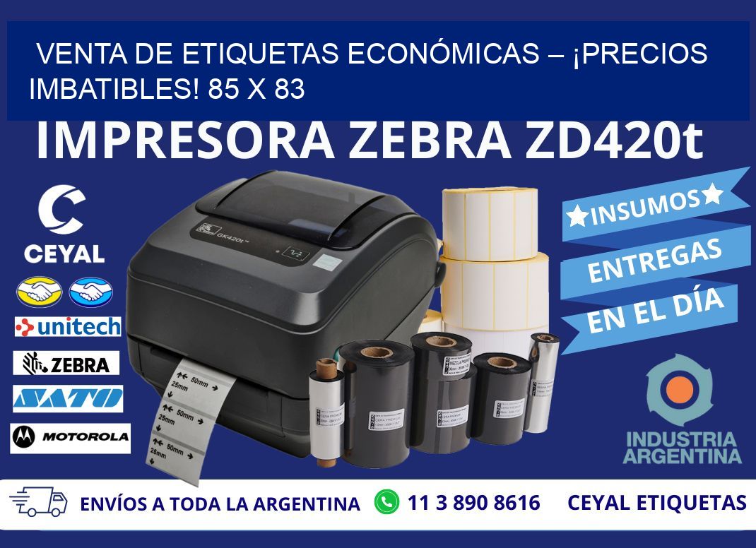 VENTA DE ETIQUETAS ECONÓMICAS – ¡PRECIOS IMBATIBLES! 85 x 83