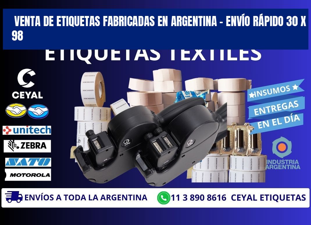 VENTA DE ETIQUETAS FABRICADAS EN ARGENTINA – ENVÍO RÁPIDO 30 x 98
