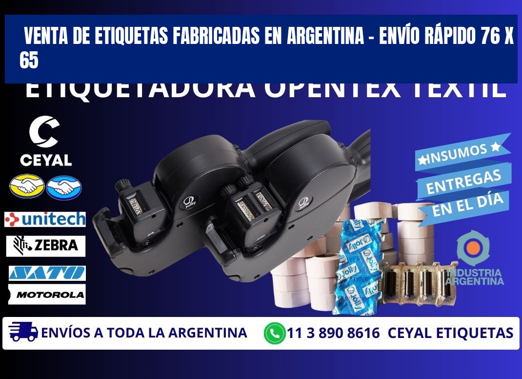 VENTA DE ETIQUETAS FABRICADAS EN ARGENTINA – ENVÍO RÁPIDO 76 x 65