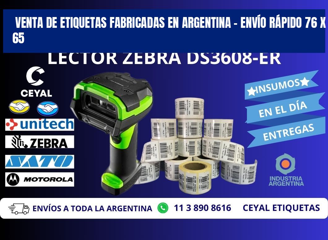 VENTA DE ETIQUETAS FABRICADAS EN ARGENTINA – ENVÍO RÁPIDO 76 x 65