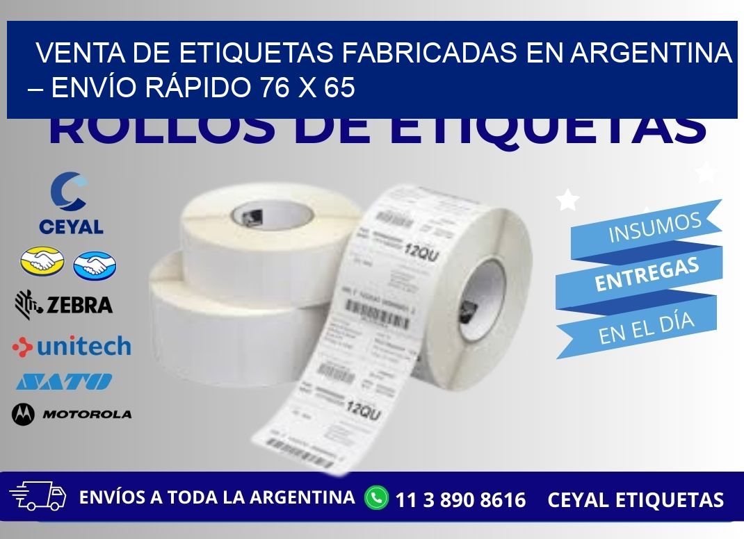 VENTA DE ETIQUETAS FABRICADAS EN ARGENTINA – ENVÍO RÁPIDO 76 x 65