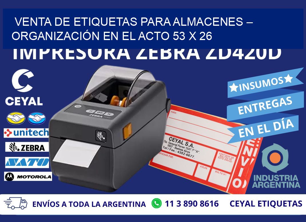VENTA DE ETIQUETAS PARA ALMACENES – ORGANIZACIÓN EN EL ACTO 53 x 26