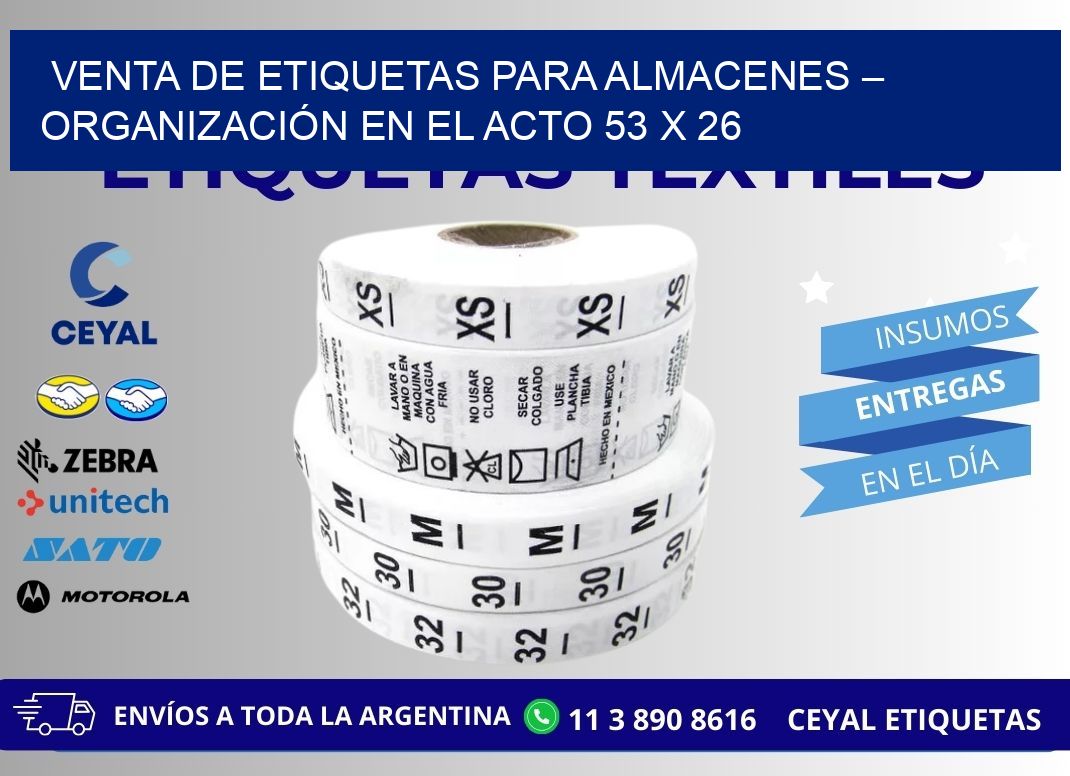 VENTA DE ETIQUETAS PARA ALMACENES – ORGANIZACIÓN EN EL ACTO 53 x 26