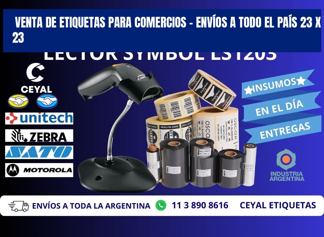 VENTA DE ETIQUETAS PARA COMERCIOS – ENVÍOS A TODO EL PAÍS 23 x 23
