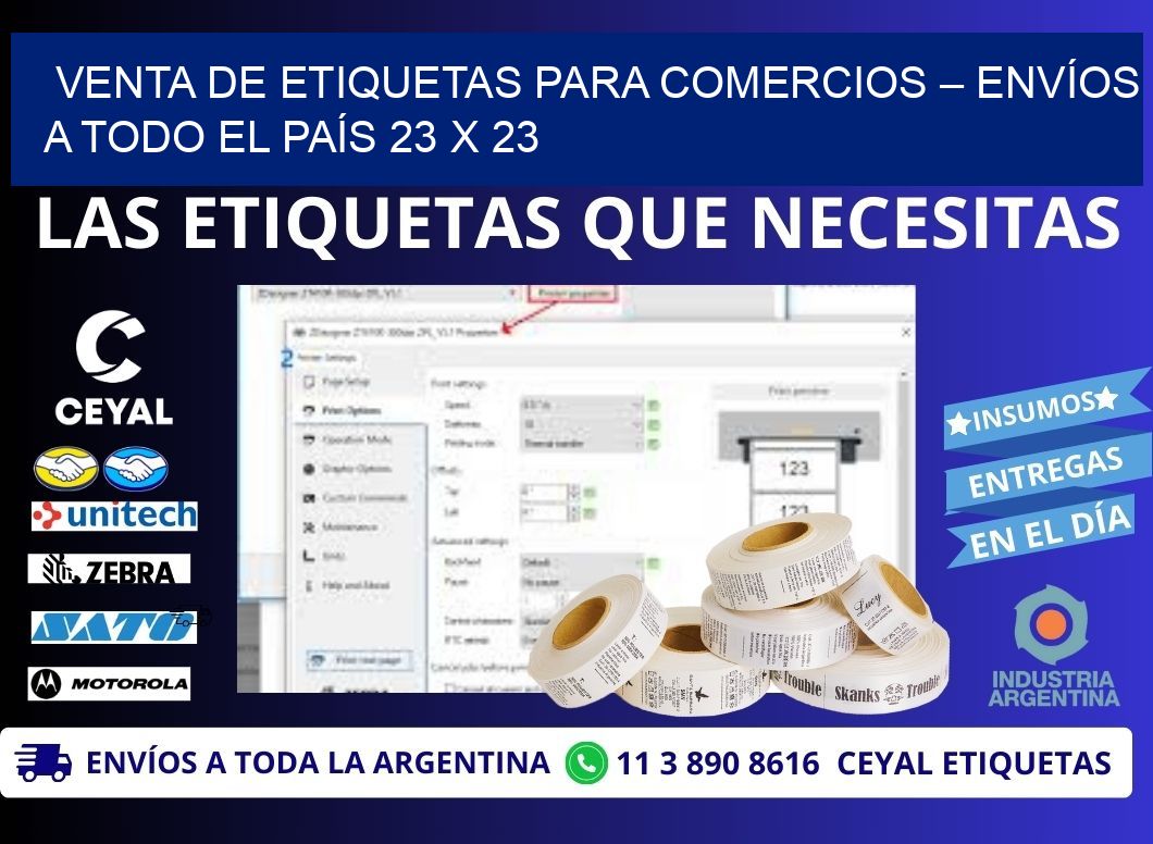 VENTA DE ETIQUETAS PARA COMERCIOS – ENVÍOS A TODO EL PAÍS 23 x 23