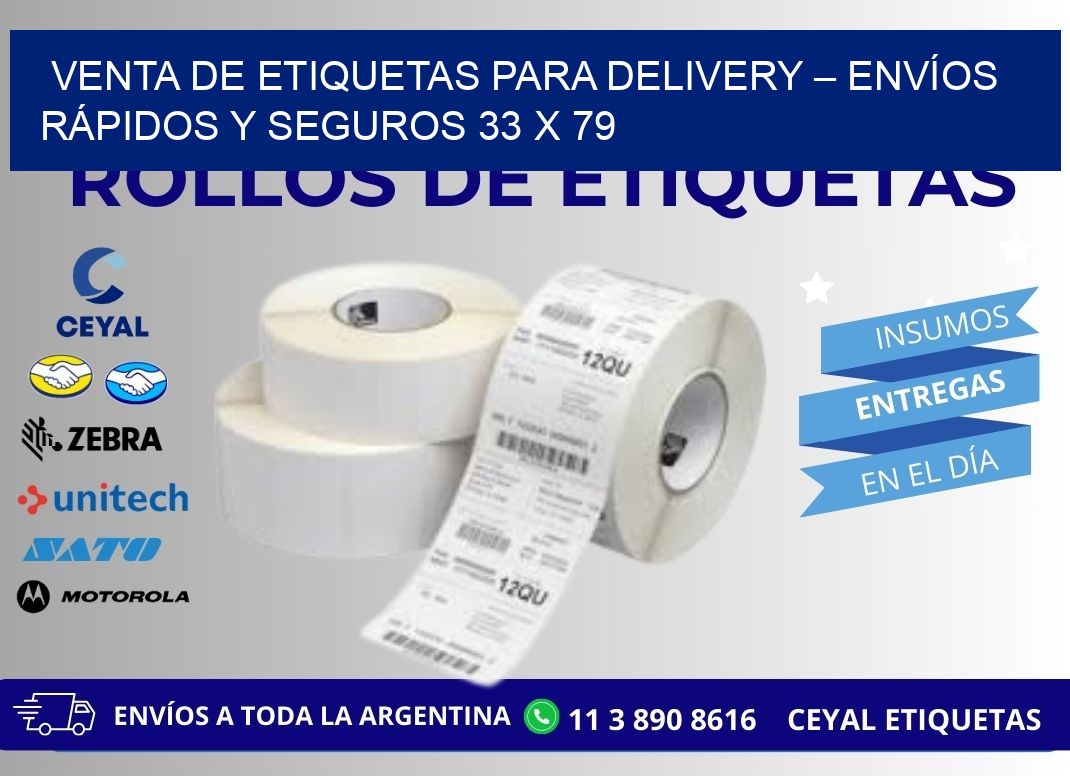 VENTA DE ETIQUETAS PARA DELIVERY – ENVÍOS RÁPIDOS Y SEGUROS 33 x 79