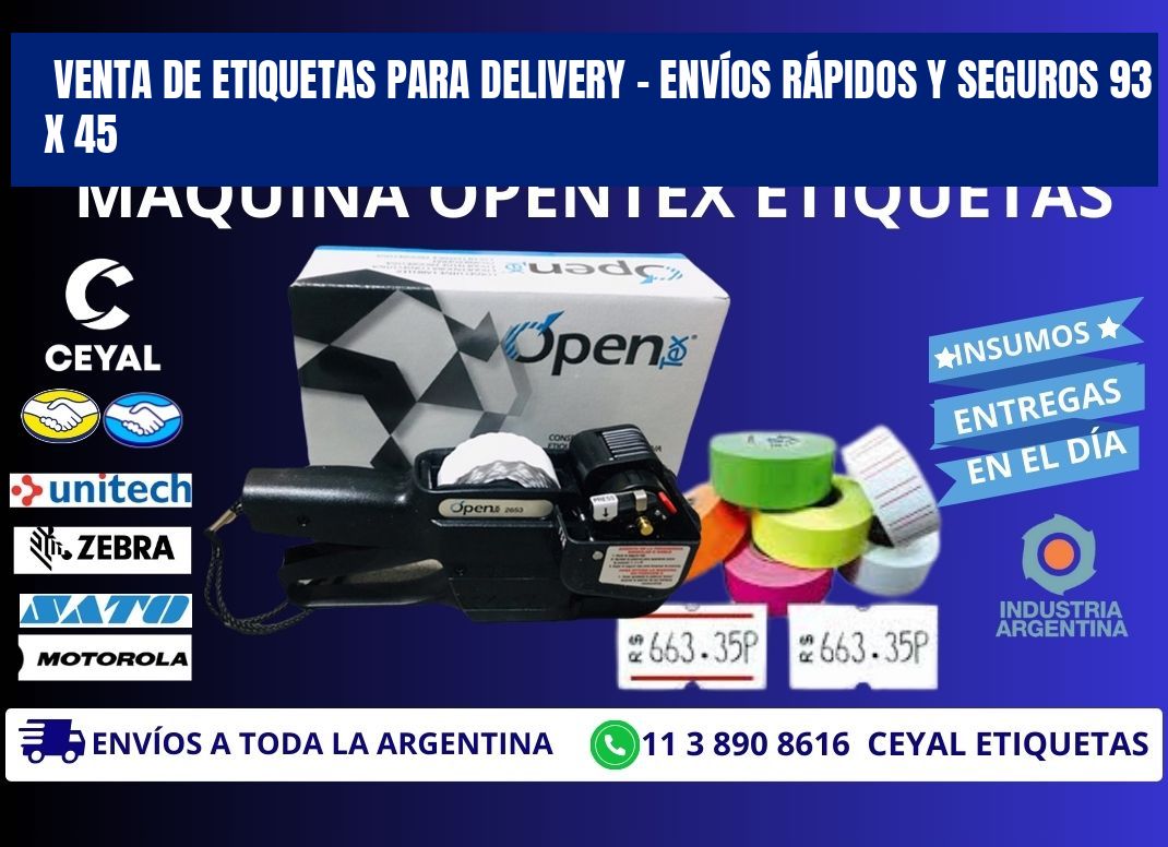 VENTA DE ETIQUETAS PARA DELIVERY – ENVÍOS RÁPIDOS Y SEGUROS 93 x 45