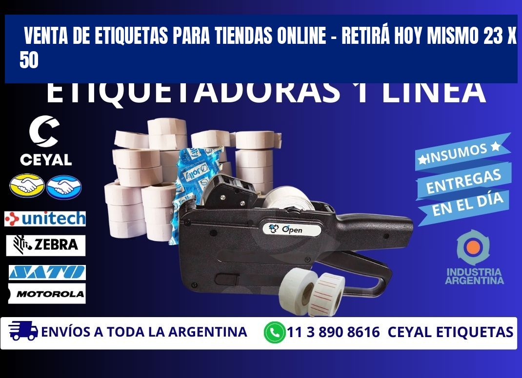VENTA DE ETIQUETAS PARA TIENDAS ONLINE – RETIRÁ HOY MISMO 23 x 50