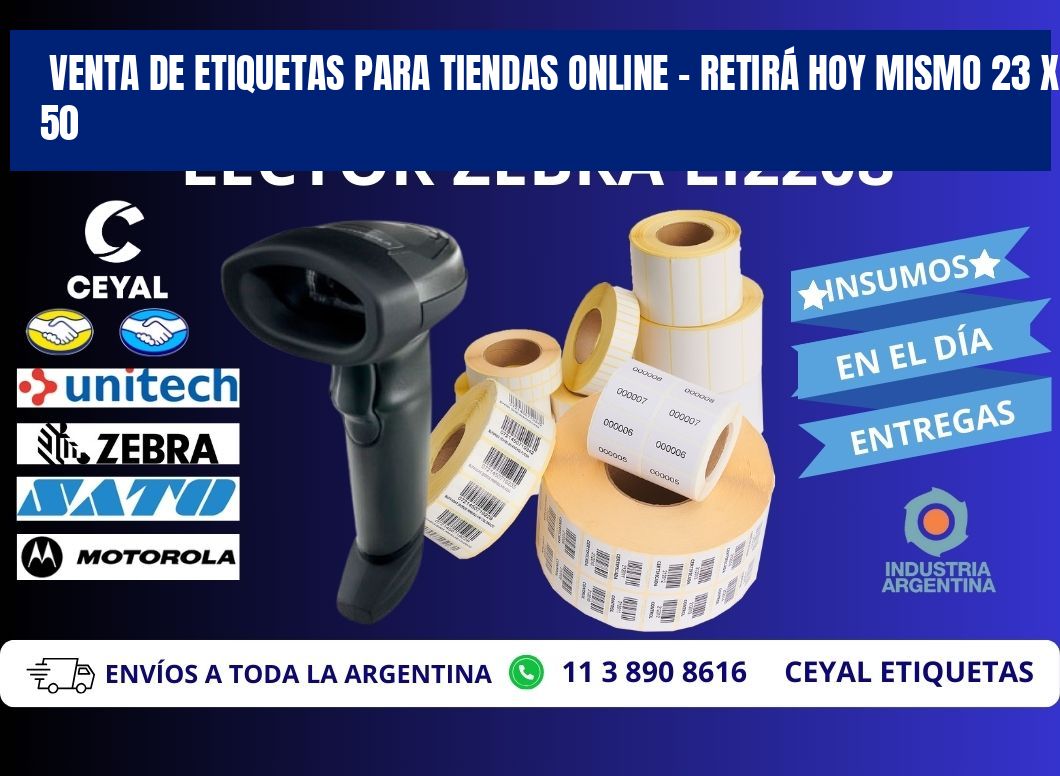 VENTA DE ETIQUETAS PARA TIENDAS ONLINE – RETIRÁ HOY MISMO 23 x 50
