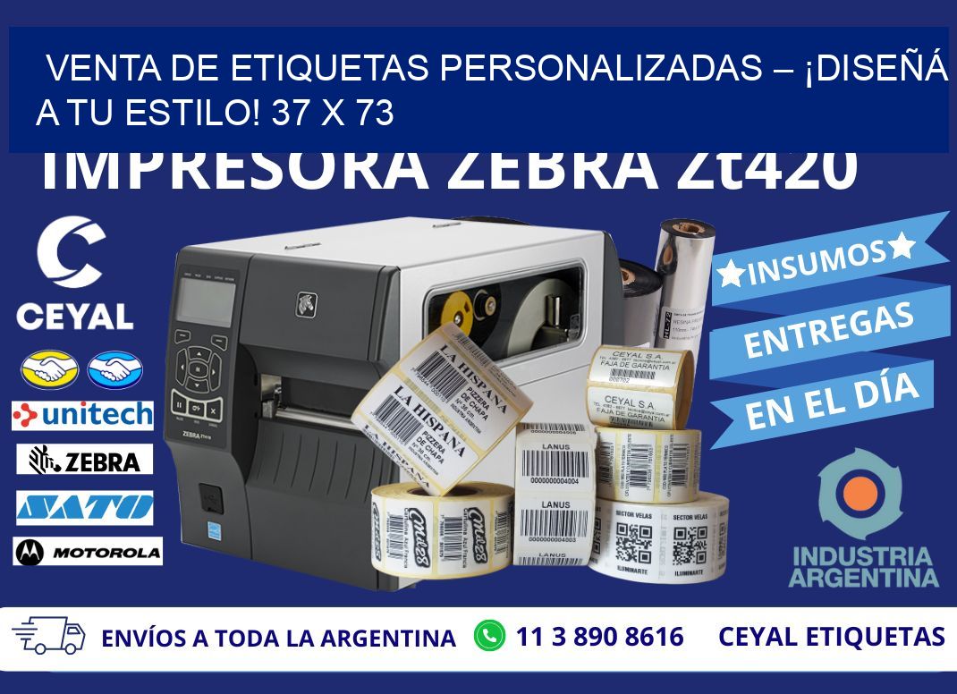 VENTA DE ETIQUETAS PERSONALIZADAS – ¡DISEÑÁ A TU ESTILO! 37 x 73