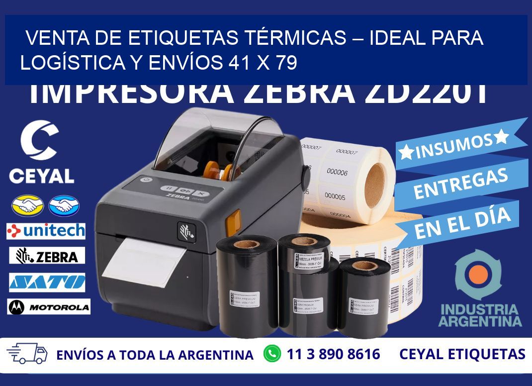 VENTA DE ETIQUETAS TÉRMICAS – IDEAL PARA LOGÍSTICA Y ENVÍOS 41 x 79