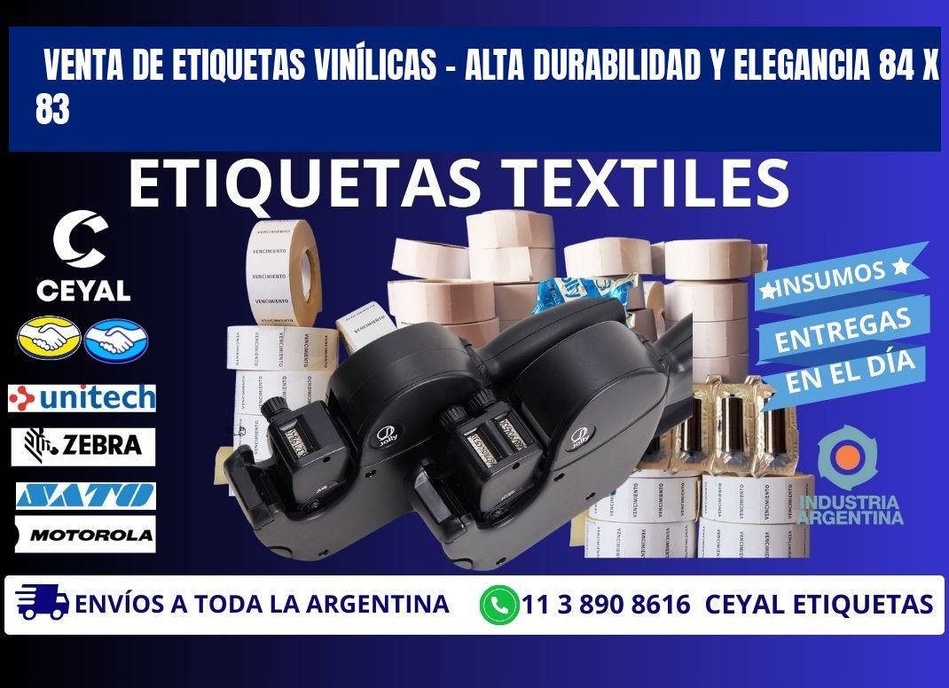 VENTA DE ETIQUETAS VINÍLICAS – ALTA DURABILIDAD Y ELEGANCIA 84 x 83