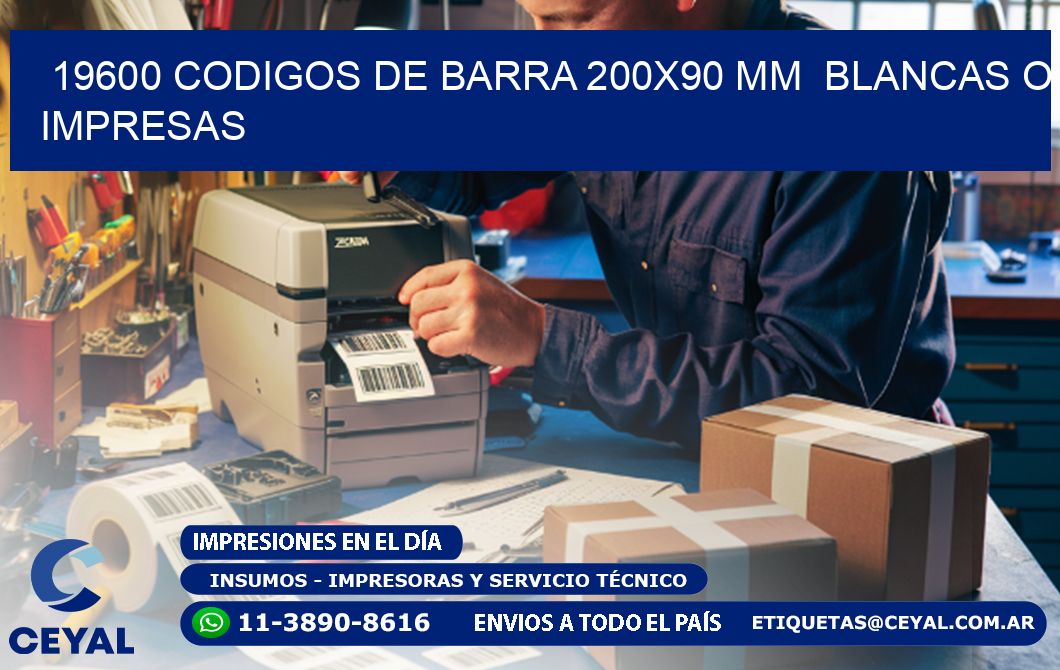19600 CODIGOS DE BARRA 200x90 mm  BLANCAS O IMPRESAS