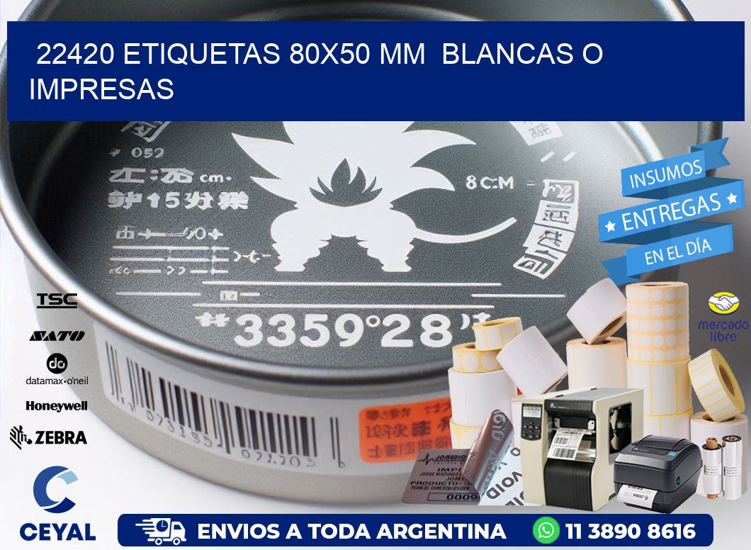 22420 ETIQUETAS 80x50 mm  BLANCAS O IMPRESAS