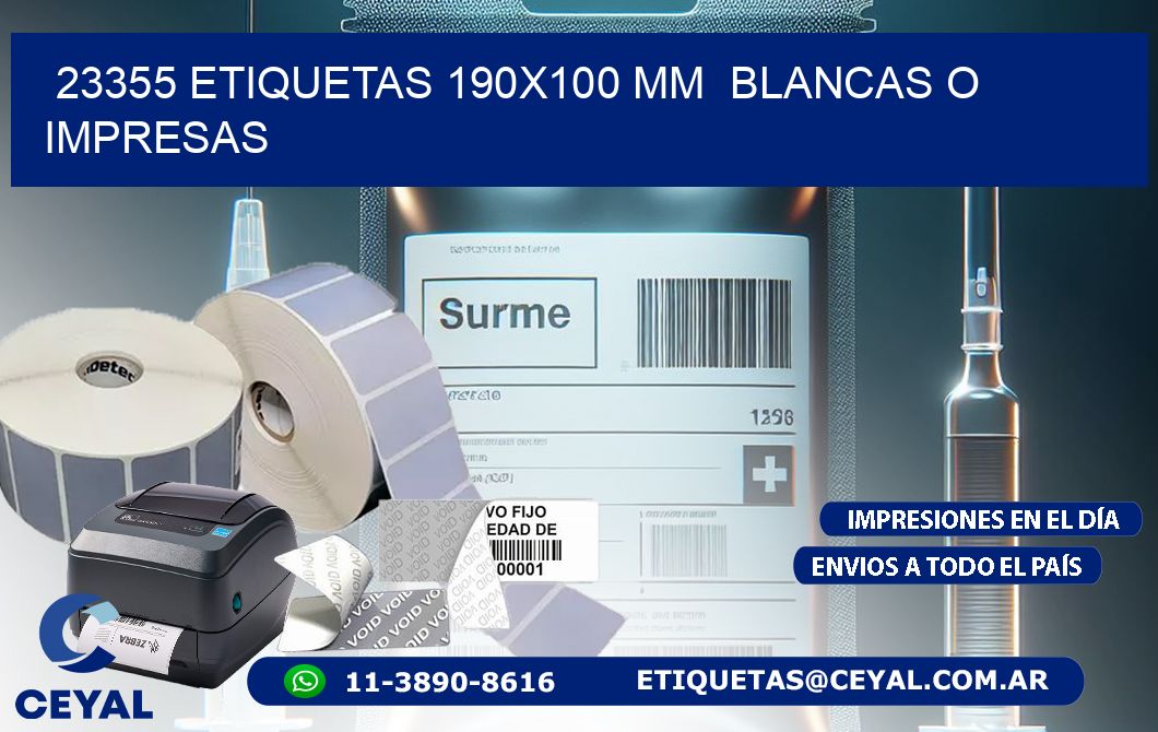 23355 ETIQUETAS 190x100 mm  BLANCAS O IMPRESAS