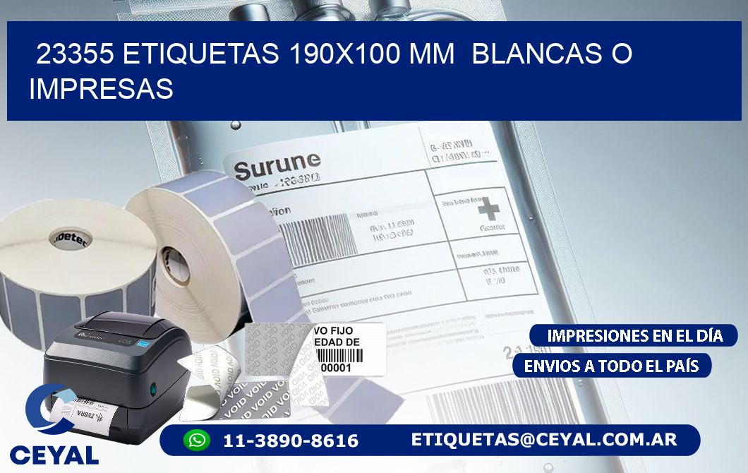 23355 ETIQUETAS 190x100 mm  BLANCAS O IMPRESAS