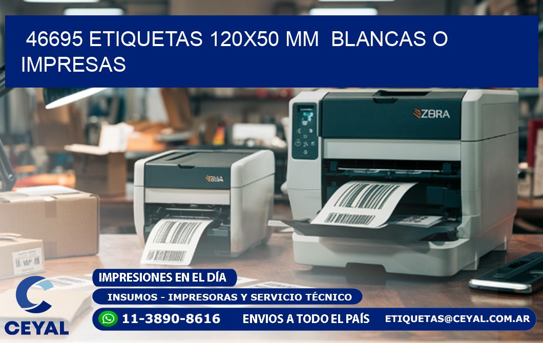 46695 ETIQUETAS 120x50 mm  BLANCAS O IMPRESAS
