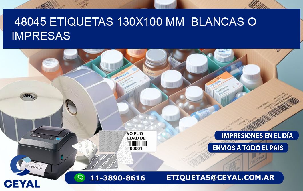 48045 ETIQUETAS 130x100 mm  BLANCAS O IMPRESAS