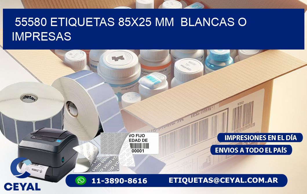 55580 ETIQUETAS 85x25 mm  BLANCAS O IMPRESAS