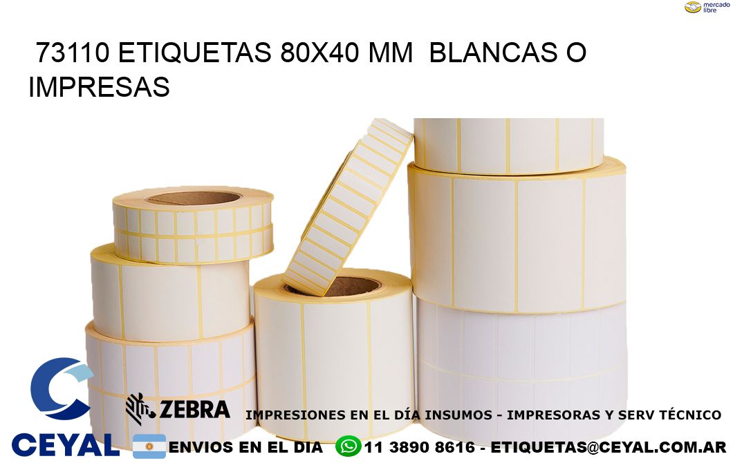 73110 ETIQUETAS 80x40 mm  BLANCAS O IMPRESAS