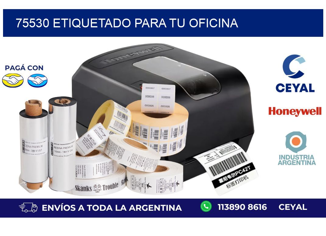 75530 ETIQUETADO PARA TU OFICINA