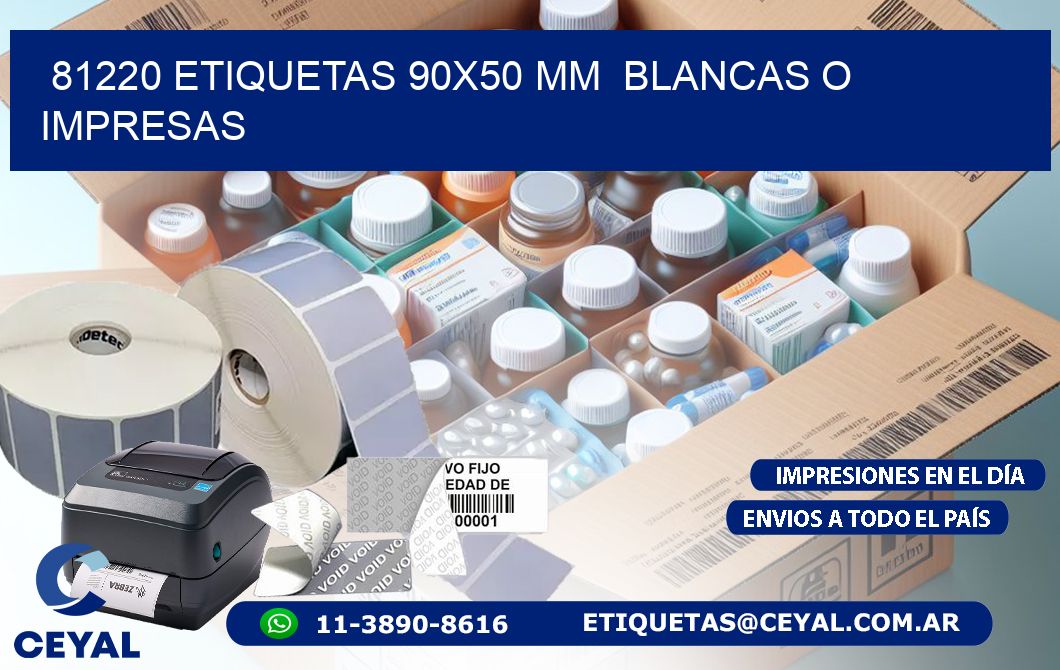 81220 ETIQUETAS 90x50 mm  BLANCAS O IMPRESAS