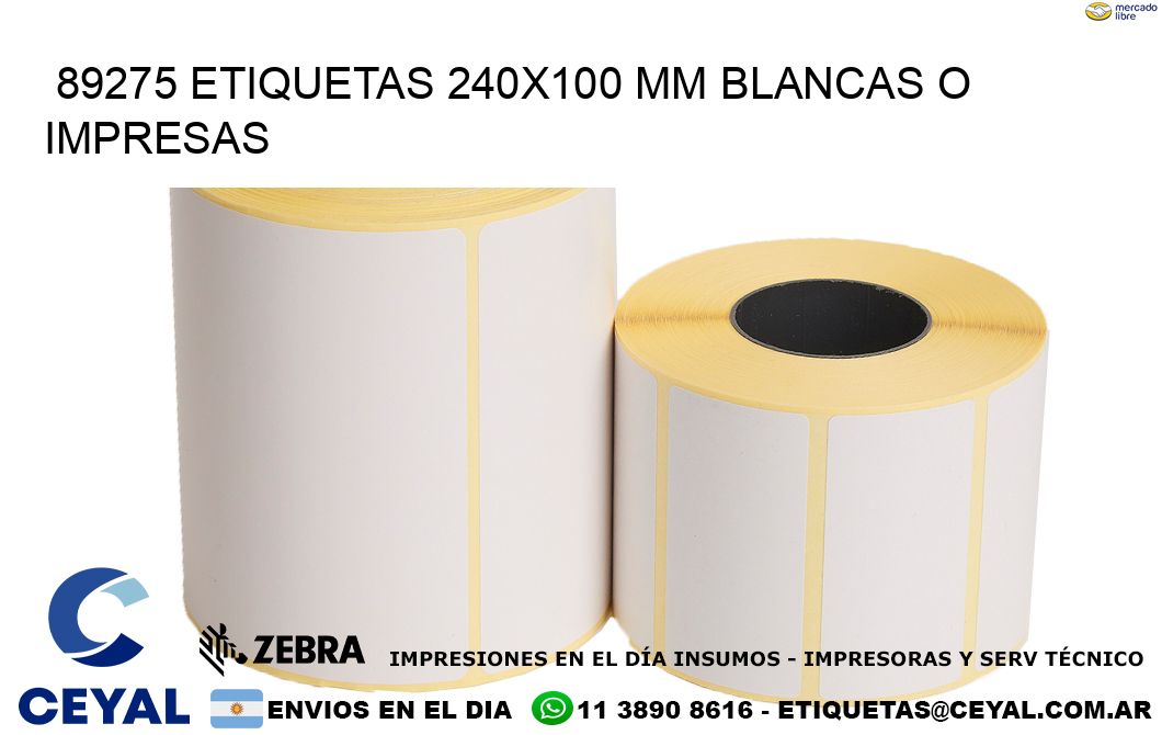 89275 ETIQUETAS 240x100 mm BLANCAS O IMPRESAS