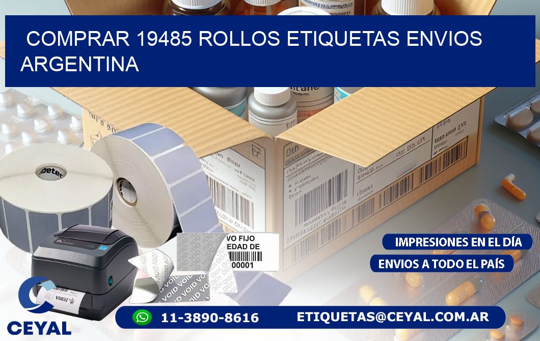 COMPRAR 19485 ROLLOS ETIQUETAS ENVIOS ARGENTINA