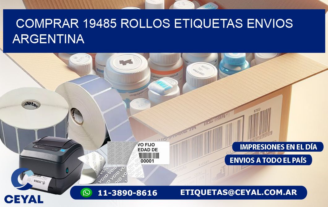 COMPRAR 19485 ROLLOS ETIQUETAS ENVIOS ARGENTINA