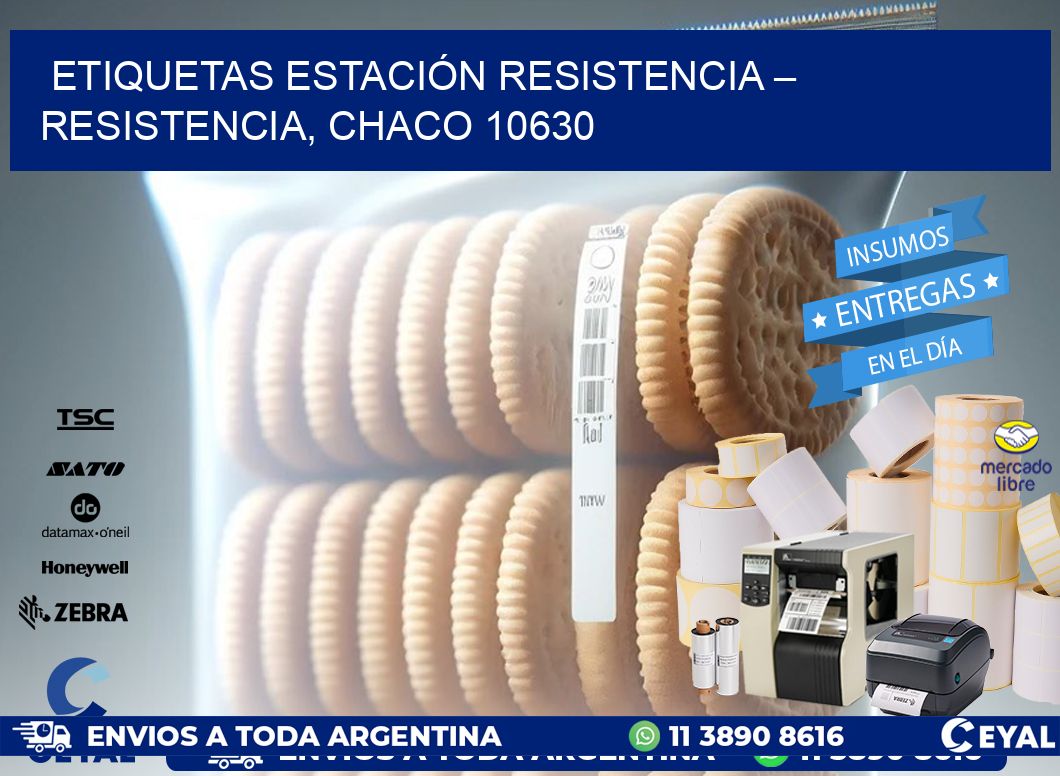 ETIQUETAS ESTACIÓN RESISTENCIA – RESISTENCIA, CHACO 10630